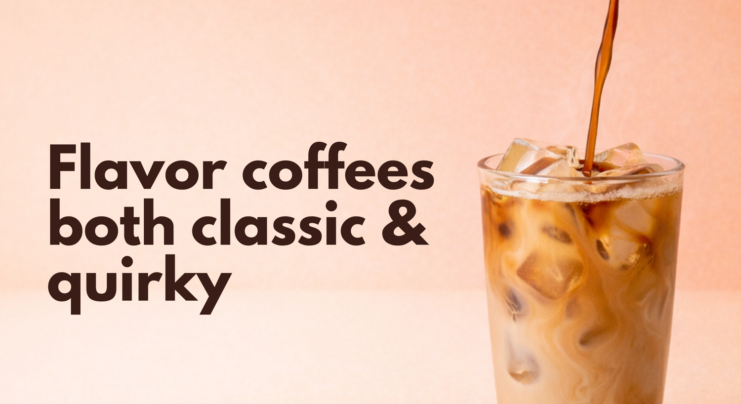 Flavor Coffee Concentrates
